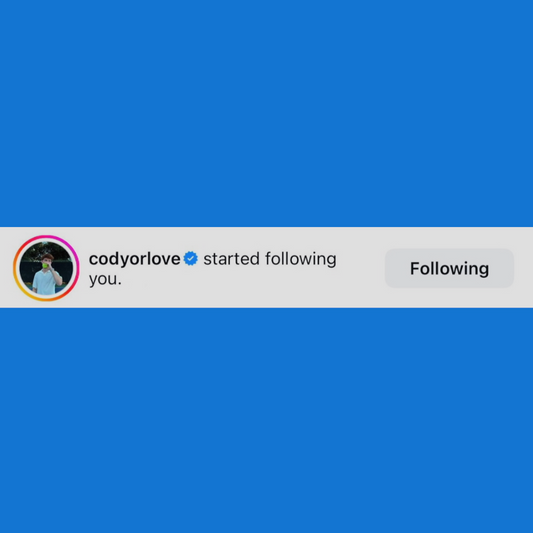 Instagram Follow by @CodyOrlove